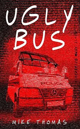 E-Book (epub) Ugly Bus von Mike Thomas