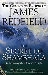 E-Book (epub) The Secret Of Shambhala: In Search Of The Eleventh Insight von James Redfield