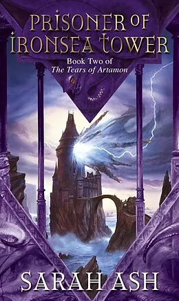 E-Book (epub) Prisoner Of Ironsea Tower von Sarah Ash