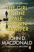 E-Book (epub) The Girl in the Plain Brown Wrapper: Introduction by Lee Child von John D Macdonald