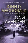 E-Book (epub) The Long Lavender Look: Introduction by Lee Child von John D Macdonald