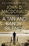 E-Book (epub) A Tan and Sandy Silence: Introduction by Lee Child von John D Macdonald