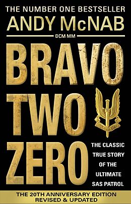 eBook (epub) Bravo Two Zero - 20th Anniversary Edition de Andy McNab