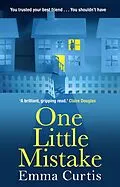 E-Book (epub) One Little Mistake von Emma Curtis