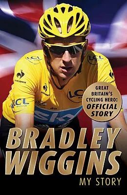 E-Book (epub) Bradley Wiggins: My Story von Bradley Wiggins