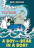 E-Book (epub) A Boy and a Bear in a Boat von Dave Shelton