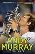 E-Book (epub) Andy Murray: Tennis Ace von John Murray