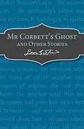 E-Book (epub) Mr Corbett's Ghost von Leon Garfield
