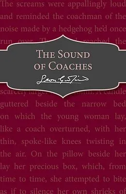 E-Book (epub) The Sound of Coaches von Leon Garfield