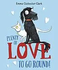 E-Book (epub) Plenty of Love to Go Round von Emma Chichester Clark