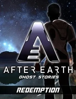 E-Book (epub) Redemption - After Earth: Ghost Stories (Short Story) von Robert Greenberger