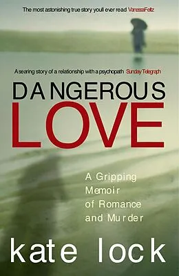 E-Book (epub) Dangerous Love von Kate Lock