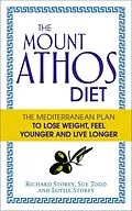 E-Book (epub) The Mount Athos Diet von Richard Storey, Sue Todd, Lottie Storey