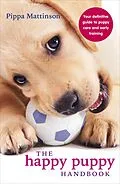 E-Book (epub) The Happy Puppy Handbook von Pippa Mattinson