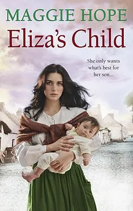 E-Book (epub) Eliza's Child von Maggie Hope