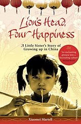 eBook (epub) Lion's Head, Four Happiness de Xiaomei Martell