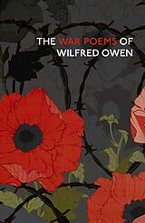 eBook (epub) The War Poems Of Wilfred Owen de Wilfred Owen