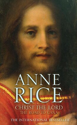 eBook (epub) Christ the Lord The Road to Cana de Anne Rice