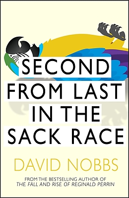 E-Book (epub) Second From Last In The Sack Race von David Nobbs