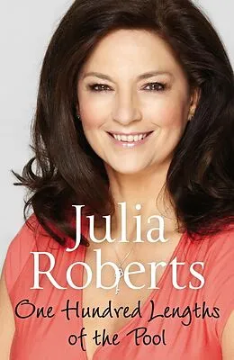 E-Book (epub) One Hundred Lengths of the Pool von Julia Roberts