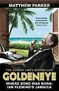 E-Book (epub) Goldeneye von Matthew Parker
