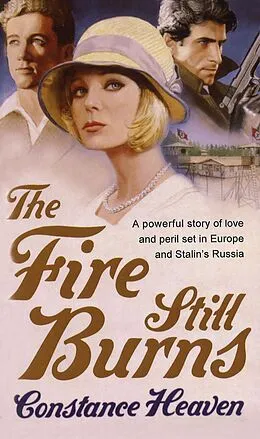 E-Book (epub) The Fire Still Burns von Constance Heaven