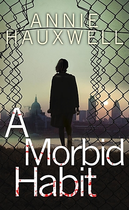 eBook (epub) A Morbid Habit de Annie Hauxwell