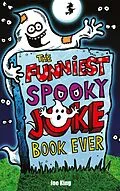 E-Book (epub) The Funniest Spooky Joke Book Ever von Joe King