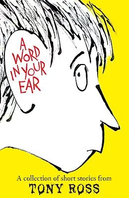 E-Book (epub) A Word in Your Ear von Tony Ross