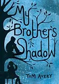E-Book (epub) My Brother's Shadow von Tom Avery
