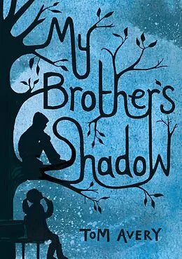 E-Book (epub) My Brother's Shadow von Tom Avery