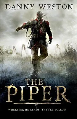 E-Book (epub) The Piper von Danny Weston