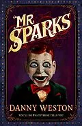 E-Book (epub) Mr Sparks von Danny Weston