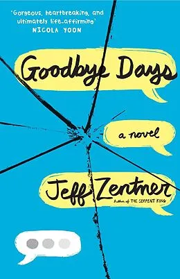 E-Book (epub) Goodbye Days von Jeff Zentner