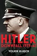E-Book (epub) Hitler: Volume II von Volker Ullrich