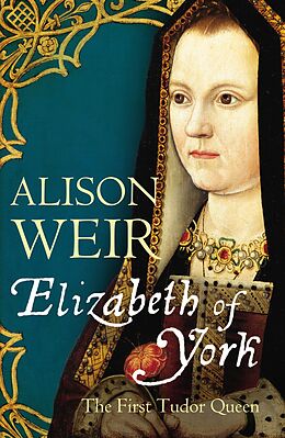 E-Book (epub) Elizabeth of York von Alison Weir