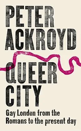 E-Book (epub) Queer City von Peter Ackroyd