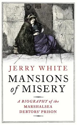 E-Book (epub) Mansions of Misery von Jerry White