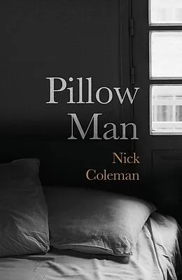 E-Book (epub) Pillow Man von Nick Coleman