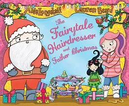 E-Book (epub) Fairytale Hairdresser and Father Christmas von Abie Longstaff
