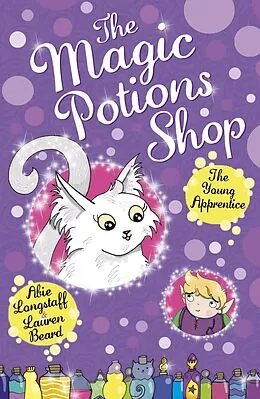 E-Book (epub) Magic Potions Shop: The Young Apprentice von Abie Longstaff