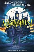 E-Book (epub) Nightmares! von Jason Segel, Kirsten Miller