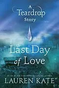 E-Book (epub) Last Day of Love von Lauren Kate