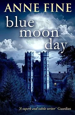 E-Book (epub) Blue Moon Day von Anne Fine