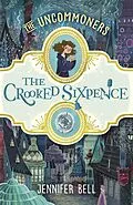 E-Book (epub) Crooked Sixpence von Jennifer Bell
