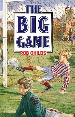 E-Book (epub) The Big Game von Rob Childs