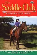E-Book (epub) Saddle Club 69: Endurance Ride von Bonnie Bryant