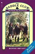 E-Book (epub) Saddle Club Super: The Secret Of The Stallion von Bonnie Bryant