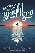 E-Book (epub) Beyond the Bright Sea von Lauren Wolk