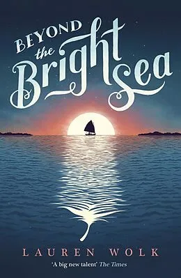 E-Book (epub) Beyond the Bright Sea von Lauren Wolk